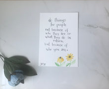 Load image into Gallery viewer, Kindness quote original watercolor painting 5”x7”